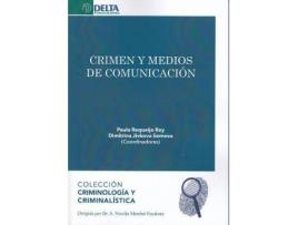 Livro Crimen Y Medios De Comunicación de Jivkova Semova, Dimitrina, Editorial Paula Requeijo Rey (Espanhol)