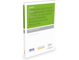 Livro El Discurso Del Odio En El Ordenamiento Juridico Español: Su Adecuacion A Los Estandares Internacion de Andrés Gascón Cuenca (Espanhol)