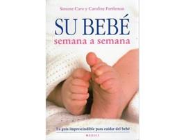Livro Su Bebè Semana A Senana de Caroline Fertleman, Simone Cave (Espanhol)