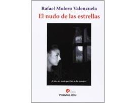 Livro El nudo de las estrellas de Rafael Mulero Valenzuela (Espanhol)