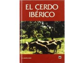 Livro El cerdo ibérico de Eduardo Laguna Sanz (Espanhol)