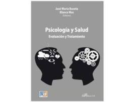 Livro Psicología y salud : evaluación y tratamiento de Editado por Jose Maria Buceta Fernandez, Editado por Blanca Mas García (Espanhol)