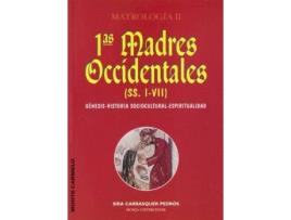 Livro Primeras madres occidentales de María Sira Carrasquer Pedrós (Espanhol)