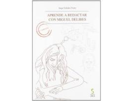 Livro Aprende a redactar con Miguel Delibes de Jorge Urdiales Yuste (Espanhol)
