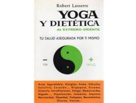 Livro Yoga y dietética de Robert Lasserre (Espanhol)