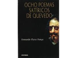 Livro Ocho Poemas Satiricos de Quevedo : Estudios Bibliografico y Textual, Edicion Critica y Anotacion Filologica de Fernando Plata Parga (Espanhol)