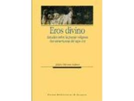 Livro Eros Divino : Estudios Sobre La Poesia Religiosa Iberoamericana del Siglo XVII de Literary Editor Julian Olivares (Espanhol)