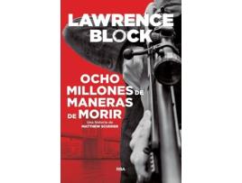 Livro Ocho Millones De Maneras De Morir de Lawrence Block (Espanhol)