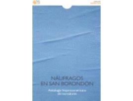 Livro Naufragos En San Borondon : Antologia Hispanoamericana de Narradores de Andrés . . . [Et Al. Newman (Espanhol)