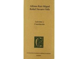 Livro Laicismo y constitución de Rafael Navarro Valls, Alfonso Ruiz Miguel (Espanhol)