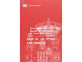 Livro Canarias, una historia administrativa de Aranda Mendíaz, Manuel (Espanhol)