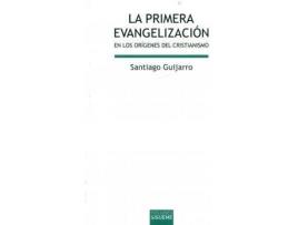 Livro La primera evangelización: en los orígenes del cristianismo de Santia Guijarro (Espanhol)