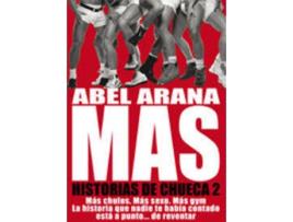 Livro Más Historias De Chueca de Abel Arana (Espanhol)