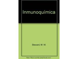 Livro Inmunoquímica de M. W. Steward (Espanhol)