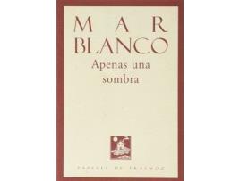 Livro Apenas una sombra de Blanco, Mar (Espanhol)