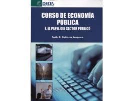 Livro El papel del sector público de Pablo Gutiérrez Junquera (Espanhol)
