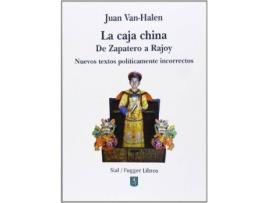 Livro La caja china : de Zapatero a Rajoy : nuevos textos polÃ­ticamente incorrectos de Juan Van-Halen (Espanhol)