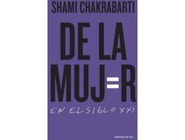 Livro De la mujer en el siglo XXI de Shami Chakrabarti (Inglês)