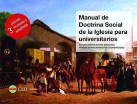 Livro Manual de doctrina social de la Iglesia para universitarios de Antonio Martín Puerta (Espanhol)