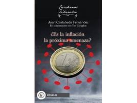 Livro ¿Es La Inflación La Próxima Amenaza? de Castañeda Fernández, Juan, Tim Congdon (Espanhol)