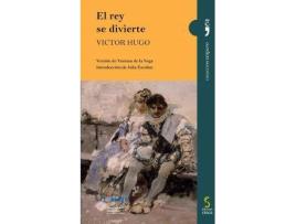 Livro El rey se divierte de Victor Hugo (Espanhol)
