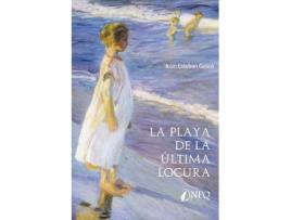 Livro La playa de mi última locura de Juan Esteban Gascó (Espanhol)