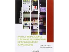 Livro Instalaciones eléctricas automatizadas e instalaciones de automatismos de Jose Maria Marti Prieto, Rosendo Serrano Sanchez (Espanhol)