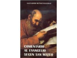 Livro Comentario al evangelio segun San Mateo de Muñoz Iglesias, Salvador (Espanhol)