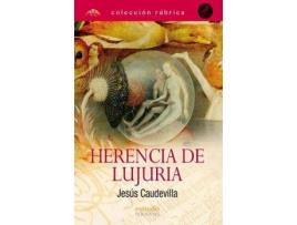 Livro Herencia de lujuria de Jesus Caudevilla Pastor (Espanhol)