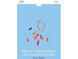 Livro Esbozos Inacabados De Una Revolucion de Brane Mozetic (Espanhol)