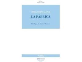 Livro La fábrica de Borja Campo Alange (Espanhol)