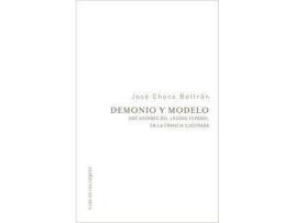 Livro Demonio y modelo : dos visiones del legado español en la Francia ilustrada de José Checa Beltrán (Espanhol)