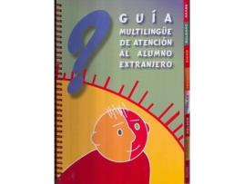 Livro Guía multilíngÃ¼e de atención al alumno extranjero de Carmen Valero GarcéS (Espanhol)