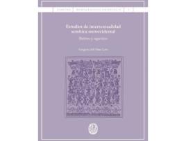 Livro Estudios de intertextualidad semítica noroccidental : hebreo y ugarítico de G. Del Olmo Lete (Espanhol)