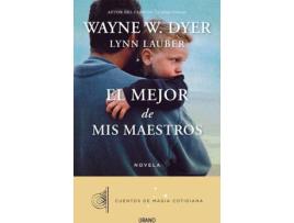 Livro El Mejor De Mis Maestros de Wayne W. Dyer (Espanhol)