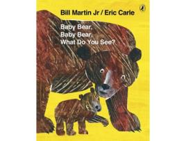 Livro Babby Bear,Baby Bear What Do You See ? de Eric Carle (Inglês)