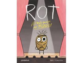 Livro Rot, El Más Guapo Del Mundo de Ben Clanton (Espanhol)
