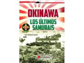 Livro Okinawa : los últimos samurais de Juan Vazquez Garcia (Espanhol)