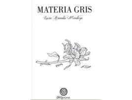 Livro Materia Gris de Aranda Mendoza, Lucia (Espanhol)