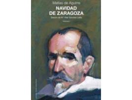 Livro Navidad de Zaragoza de General Editor María Pilar Sánchez Laílla, De Aguirre, Matías (Espanhol)