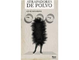 Livro Atrapadores De Polvo de Lucie Faulerová (Espanhol)