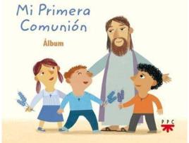 Livro Mi Primera Comunión de Adela Pastor, Ilustrado por Susana Rosique (Espanhol)