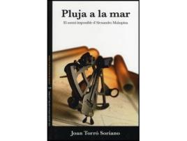 Livro Pluja a la mar : el somni impossible d'Alessandro Malaspina de Joan Torró Soriano (Espanhol)