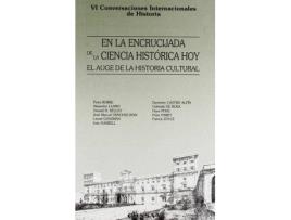 Livro En La Encrucijada de La Ciencia Historica Hoy : El Auge de La Historia Cultural de Alejandro Llano (Espanhol)