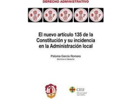 Livro El nuevo artículo 135 de la Constitución y su incidencia en la administración local de Paloma García Romero (Espanhol)