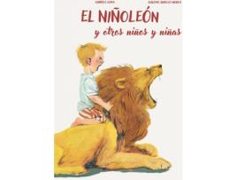 Livro El Niñoleón Y Otros Niños Y Niñas de Gabriele Clima (Espanhol)