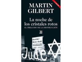 Livro La Noche De Los Cristales Rotos de Martin Gilbert (Espanhol)