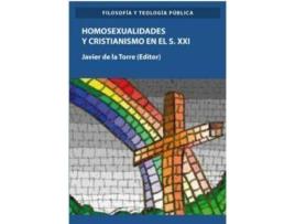 Livro Homosexualidades y cristianismo en el s. XXI de Francisco Javier De La Torre Díaz (Espanhol)