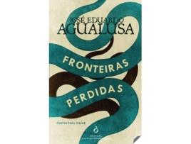 Livro Fronteiras Perdidas: Contos Para Viajar de Jose Eduardo Agualusa (Português)