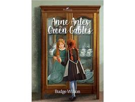 Livro Anne Antes De Greengables de Budge Wilson (Português-Brasil)